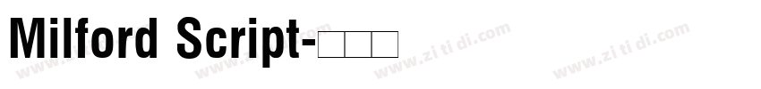 Milford Script字体转换